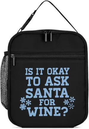 Ask Santa For Wine Lunch Bag for Men Women Small Reusable Leakproof Insulated Lunch Box Adjustable Handbag
