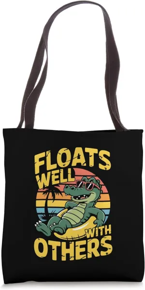 Floats Well With Others Fun Pool Float Summer Men Women Kids Tote Bag