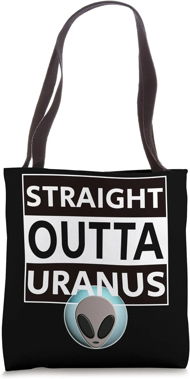 Funny Alien Costume Straight Outta Uranus Ancient Astronaut Tote Bag
